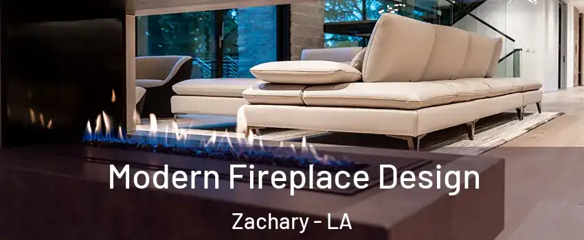  Modern Fireplace Design Zachary - LA