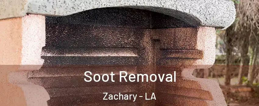  Soot Removal Zachary - LA