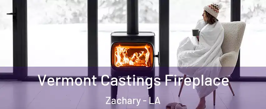  Vermont Castings Fireplace Zachary - LA